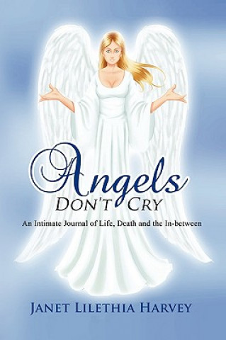 Angels Don't Cry
