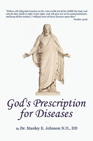 God's Prescription For Diseases