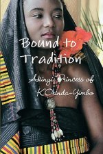 Bound to Tradition