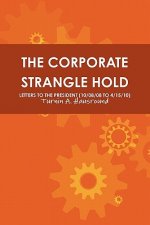 Corporate Strangle Hold