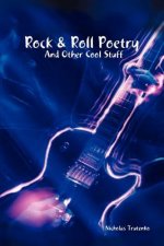 Rock & Roll Poetry and Other Cool Stuff