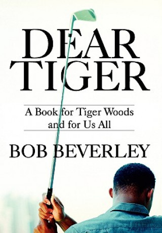 Dear Tiger
