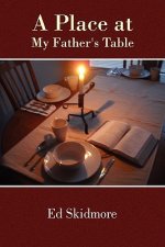 Place at My Father's Table
