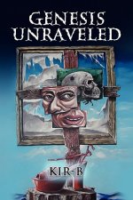 Genesis Unraveled