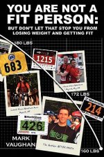 You Are Not A Fit Person