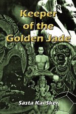 Keeper of the Golden Jade
