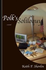 Polk's Soliloquy