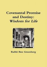 Covenantal Promise and Destiny