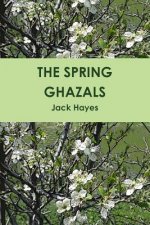 Spring Ghazals