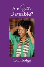 Are YOU Dateable?
