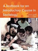 Textbook for an Introductory Course in Sociology