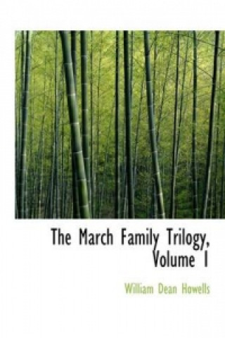 March Family Trilogy, Volume 1