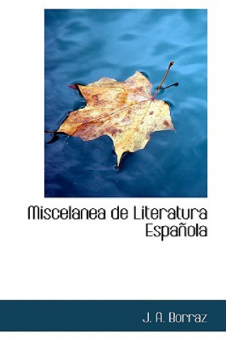Miscelanea de Literatura Espanola