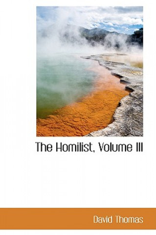 Homilist, Volume III