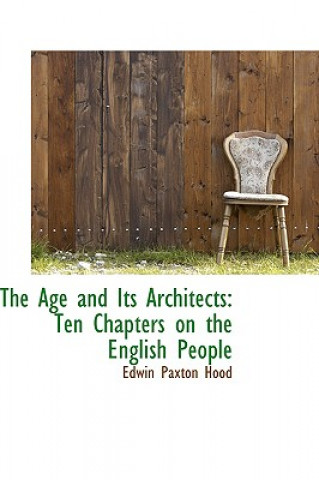 Age and Its Architects