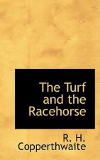 Turf and the Racehorse