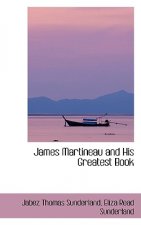 James Martineau and His Greatest Book