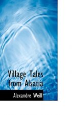 Village Tales from Alsatia