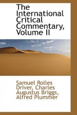 International Critical Commentary, Volume II