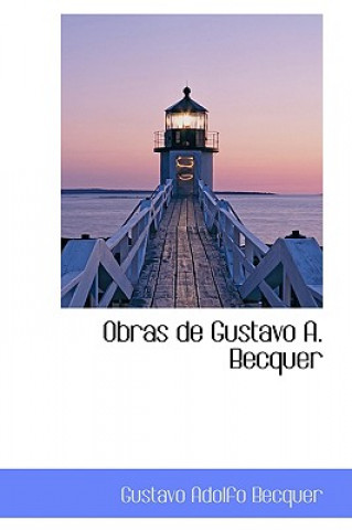 Obras de Gustavo A. Becquer