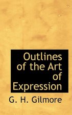Outlines of the Art of Expression