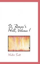 St. Ronan's Well, Volume I