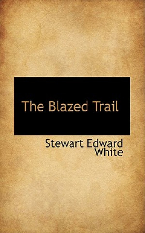 Blazed Trail