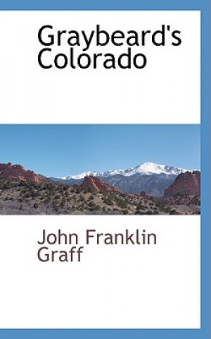 Graybeard's Colorado
