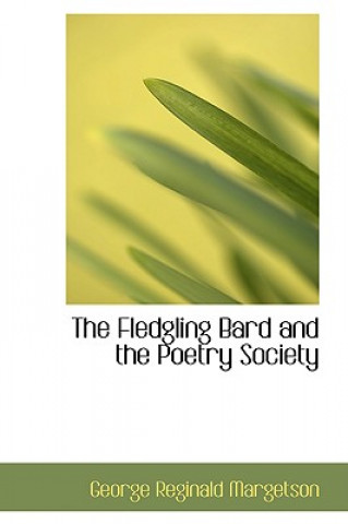 Fledgling Bard and the Poetry Society