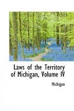 Laws of the Territory of Michigan, Volume IV
