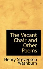 Vacant Chair and Other Poems