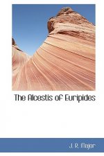 Alcestis of Euripides