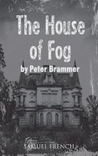 House of Fog