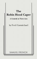 Robin Hood Caper