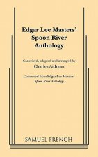 Edgar Lee Masters' Spoon River Anthology