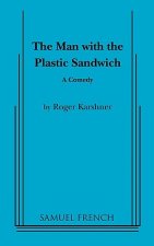 Man with the Plastic Sandwich