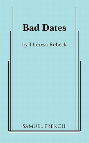 Bad Dates