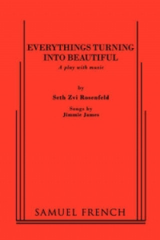 Everythings Turning into Beautiful