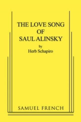 Love Song of Saul Alinsky