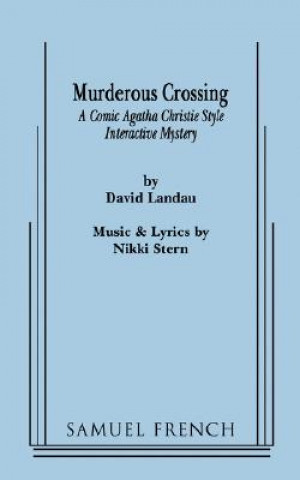 Murderous Crossing