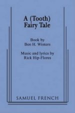 (Tooth) Fairy Tale