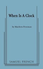 When Is A Clock