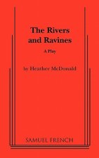 Rivers and Ravines