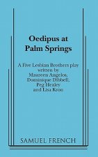 Oedipus at Palm Springs