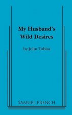 My Husband's Wild Desires