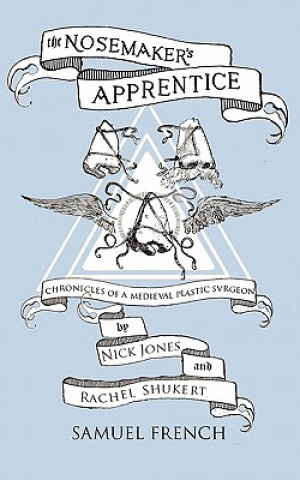 Nosemaker's Apprentice