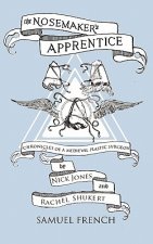 Nosemaker's Apprentice