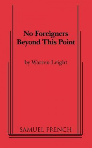 No Foreigners Beyond This Point