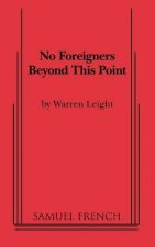 No Foreigners Beyond This Point