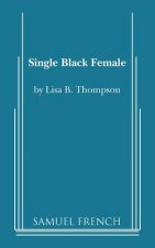 Single Black Female